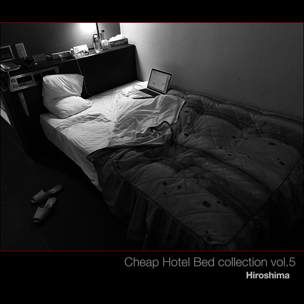 Cheap Hotel Bed collection vol.5 Hiroshima